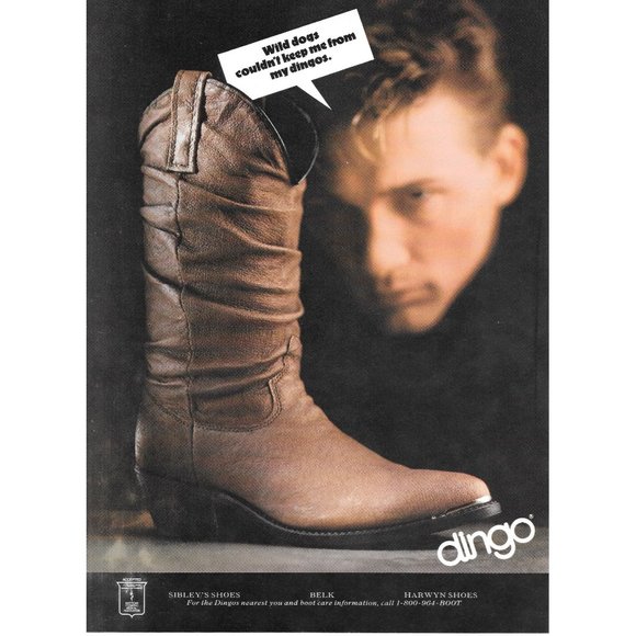 Vintage Dingo Boots Print Ad 1993 Wild Dogs Couldn't Keep Me From My Dingos 93 - Picture 1 of 1